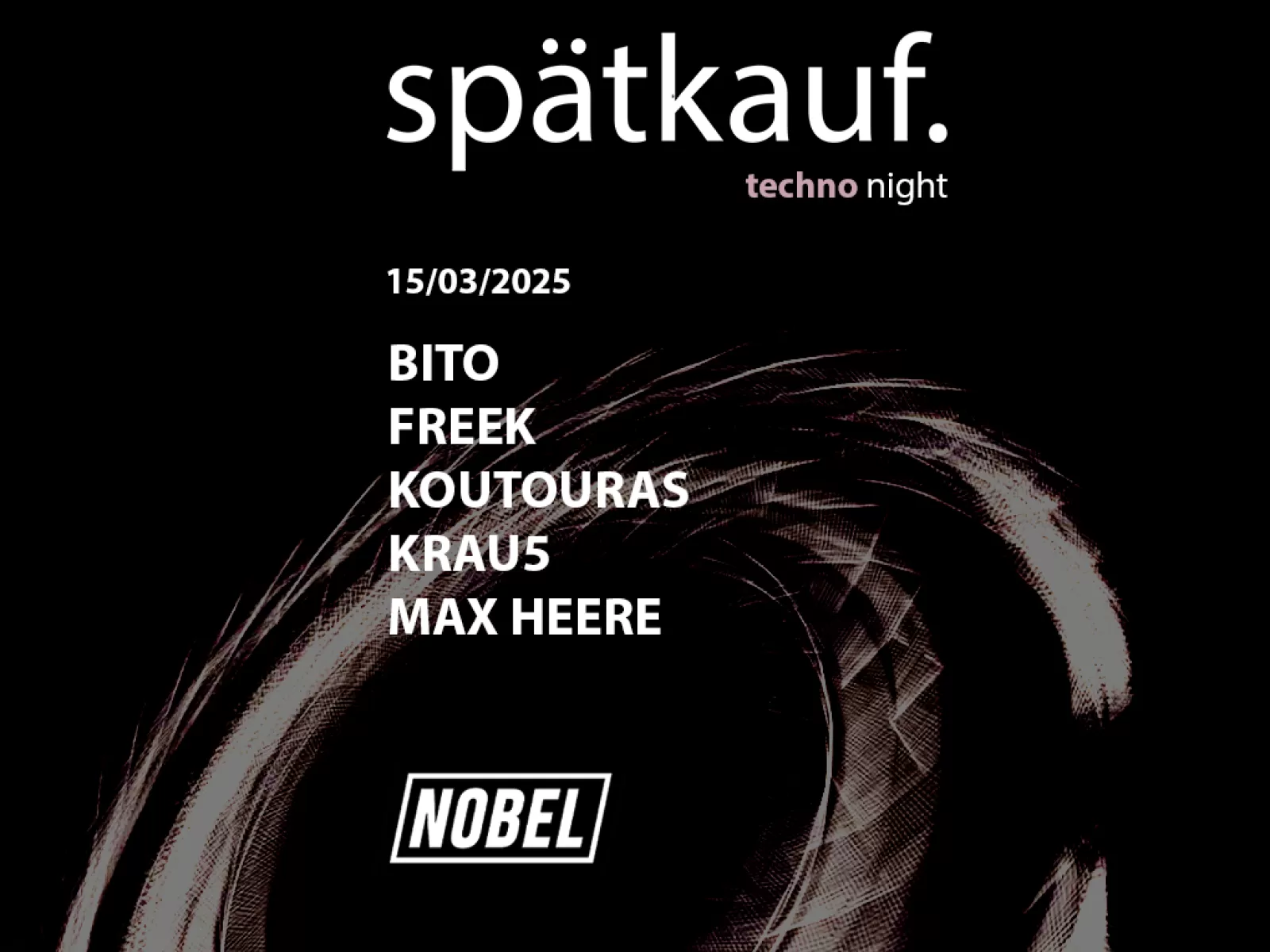 Spatkauf. - Techno in de Nobel Leiden