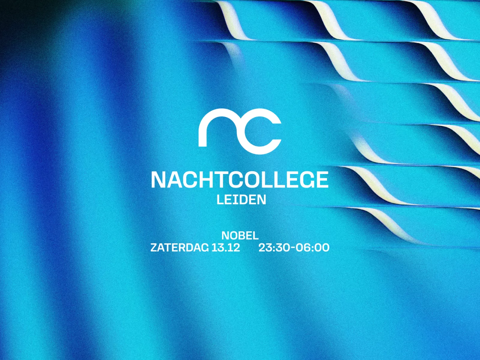 Nachtcollege house techno elektronisch clubnacht uitgaan Nobel Leiden