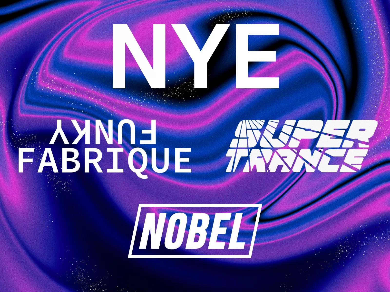 NYE - Oud & Nieuw in Nobel Leiden met Funky Fabrique en SUPERTRANCE!