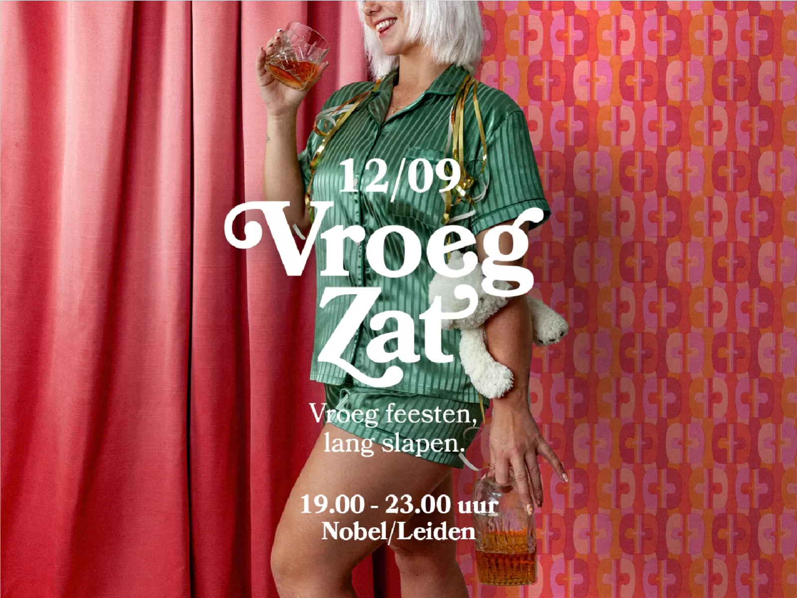 VroegZat vroeg feesten slapen uitgaan clubben nachtclub hits Nobel Leiden