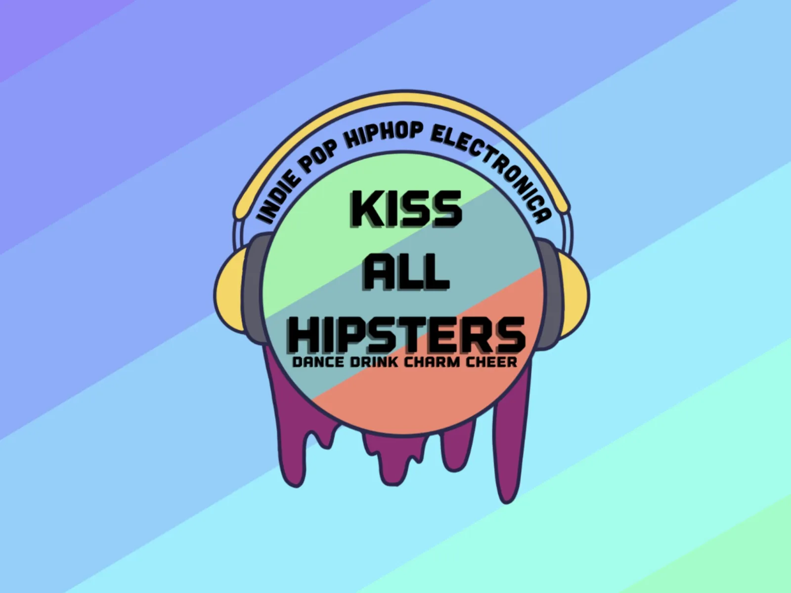 Kiss All Hipsters in Nobel