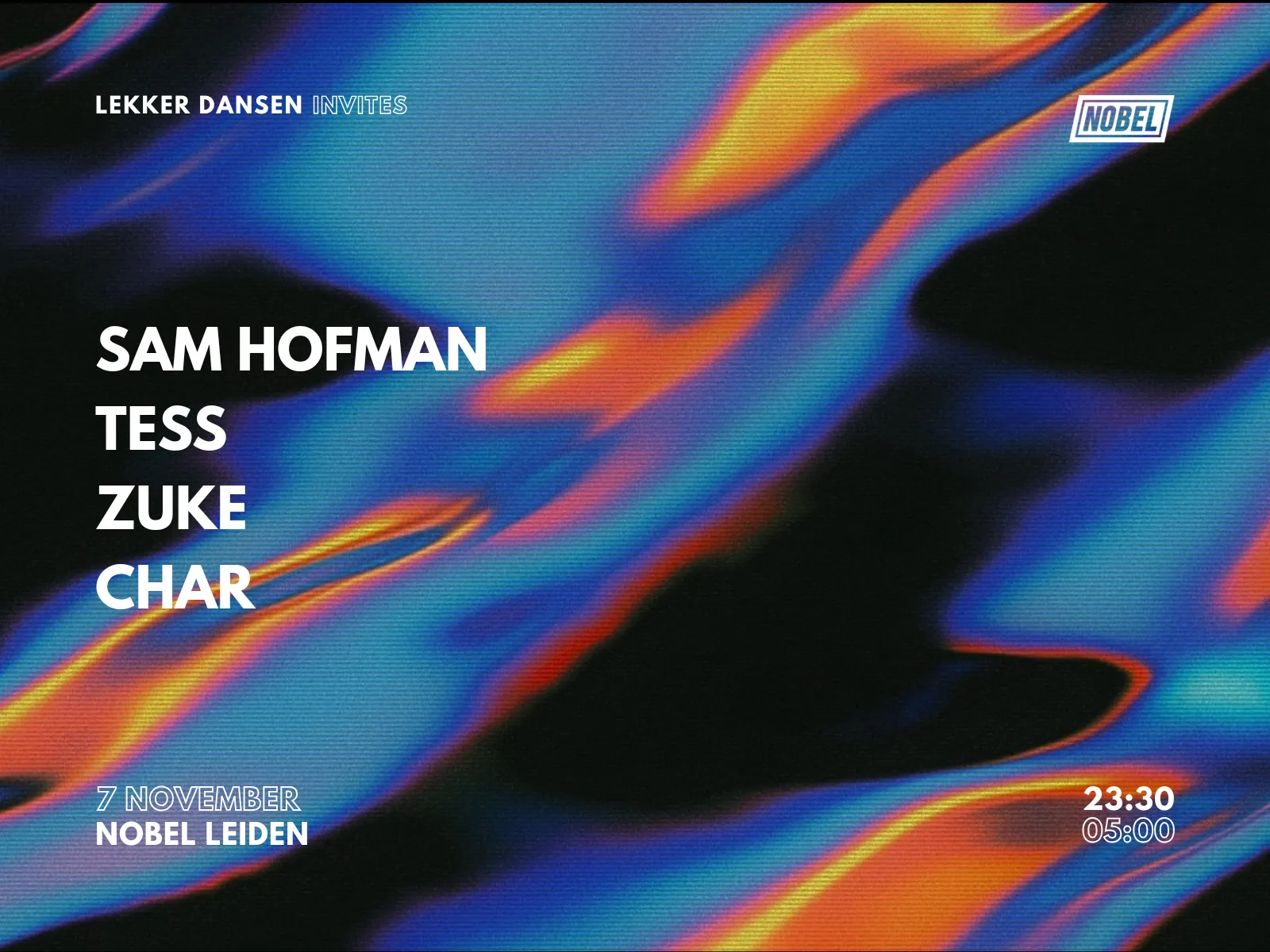 Lekker Dansen Sam Hofman boilerroom house uitgaan club Nobel Leiden