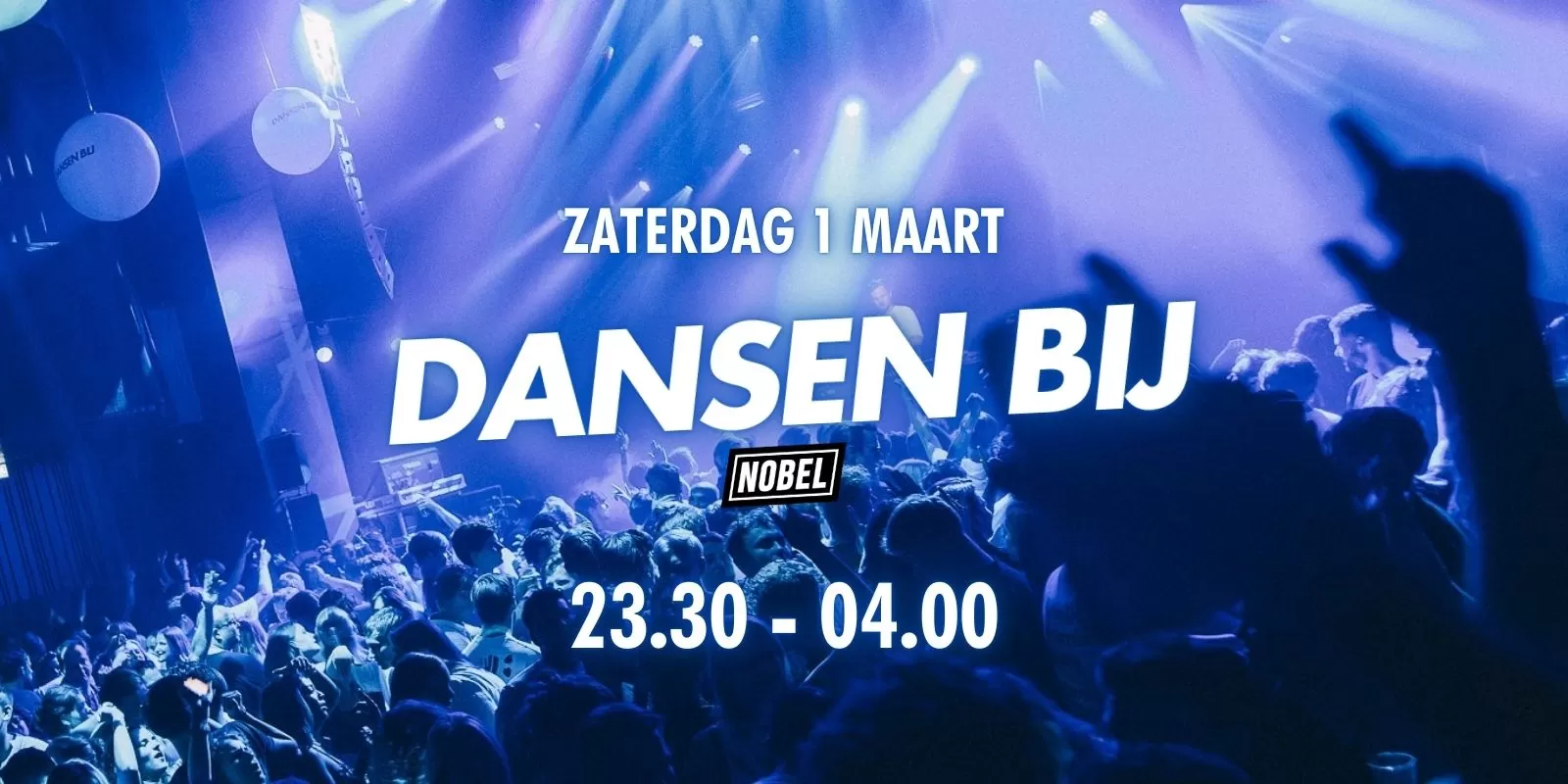 Dansen Bij - zaterdag 1 maart in de Nobel