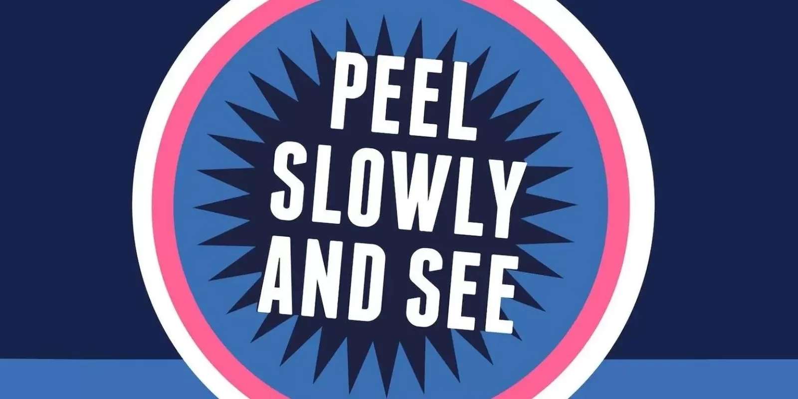 Peel Slowly and See in de Nobel in Leiden