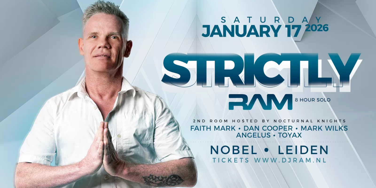 STRICTLY RAM - Trance allnighter in Nobel Leiden