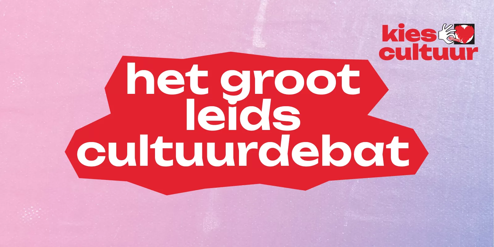 Het Groot Leids Cultuurdebat makers cultuur politiek Leiden Nobel
