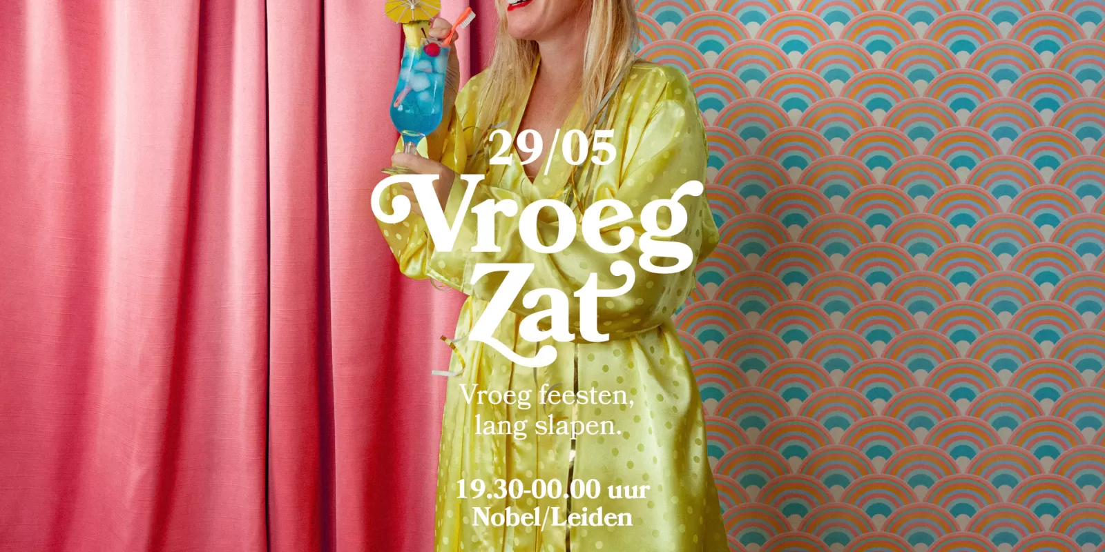 VroegZat vroeg feesten slapen uitgaan clubben nachtclub hits Nobel Leiden