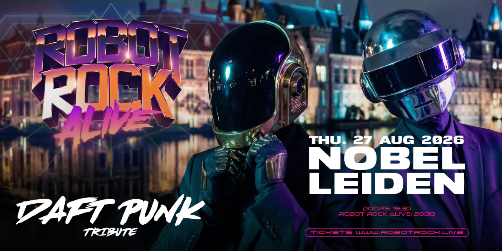 Robot Rock Alive - Daft Punk tribute in Nobel Leiden